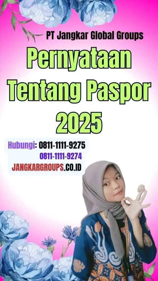 Pernyataan Tentang Paspor 2025