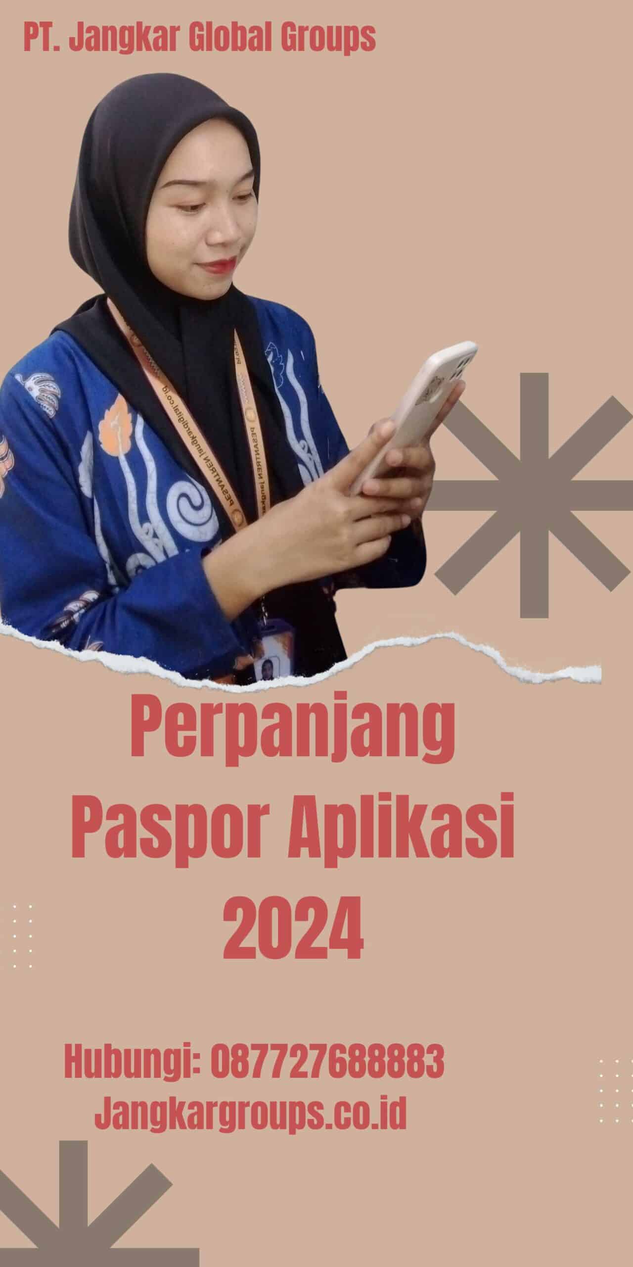 Perpanjang Paspor Aplikasi 2024