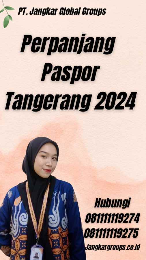 Perpanjang Paspor Tangerang 2024