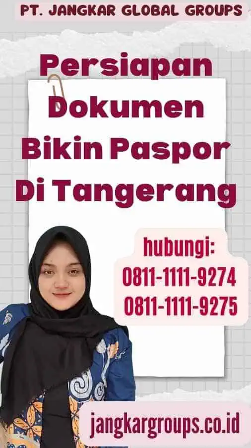 Persiapan Dokumen Bikin Paspor Di Tangerang