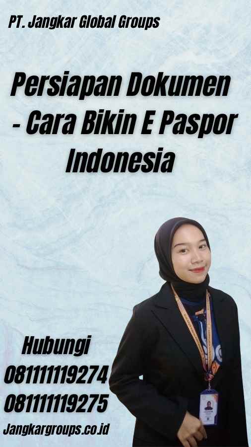 Persiapan Dokumen - Cara Bikin E Paspor Indonesia