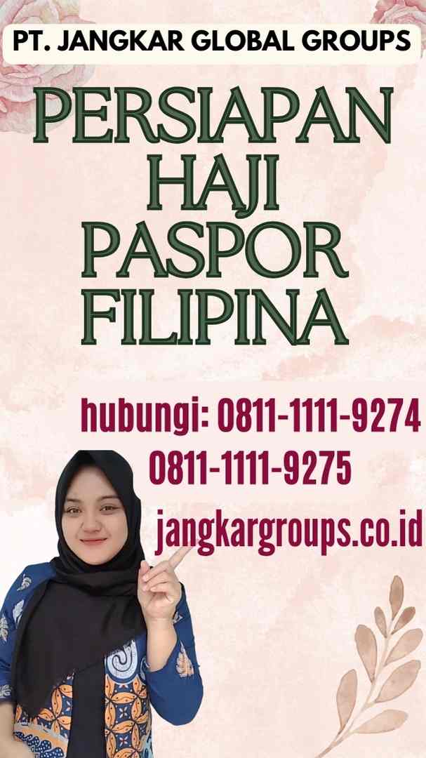Persiapan Haji Paspor Filipina