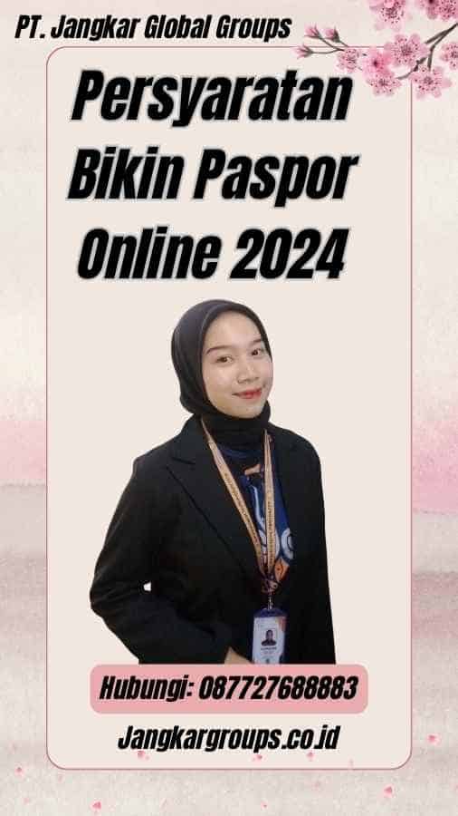 Persyaratan Bikin Paspor Online 2024