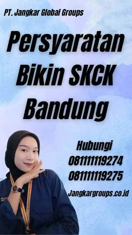 Persyaratan Bikin SKCK Bandung