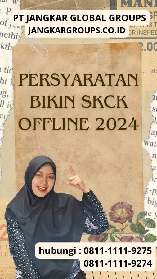 Persyaratan Bikin SKCK Offline 2024