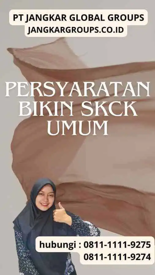 Persyaratan Bikin SKCK Umum