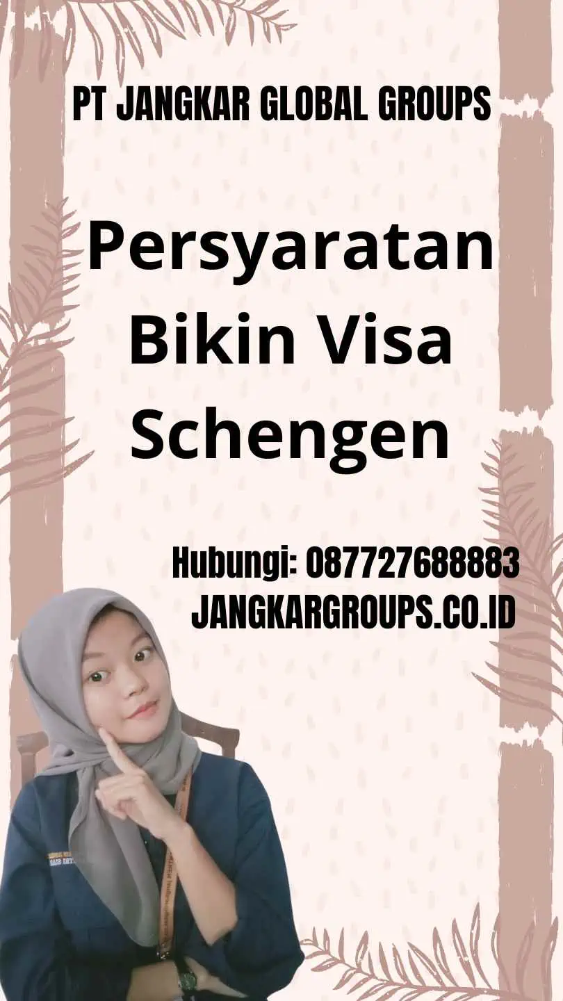 Persyaratan Bikin Visa Schengen