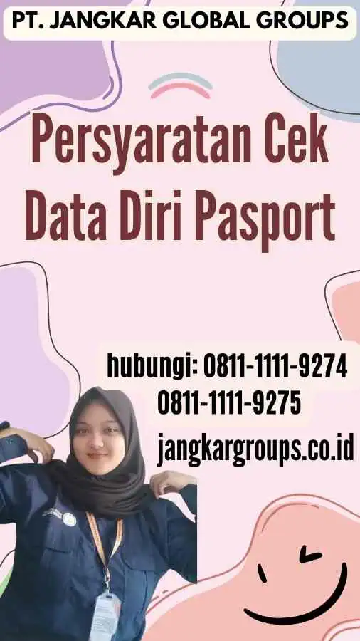 Persyaratan Cek Data Diri Pasport