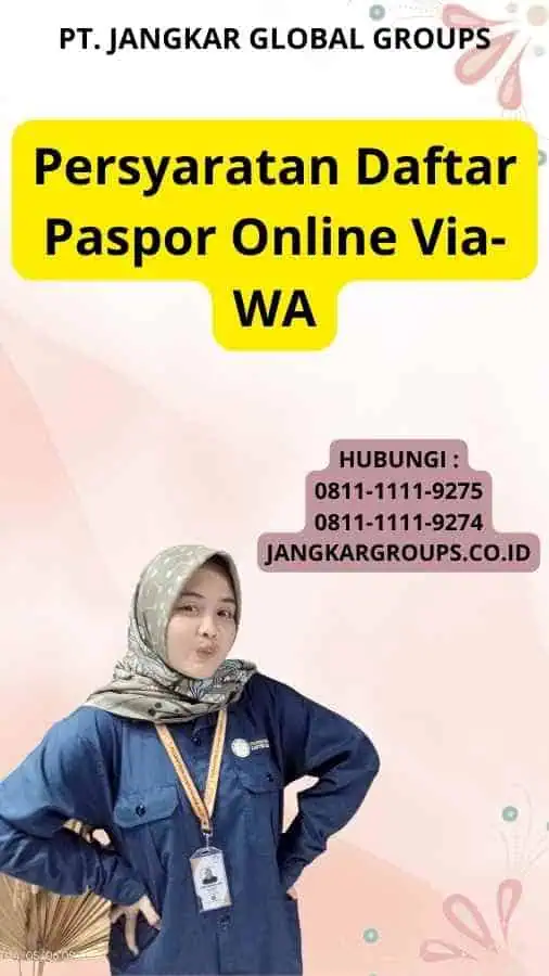 Persyaratan Daftar Paspor Online Via-WA