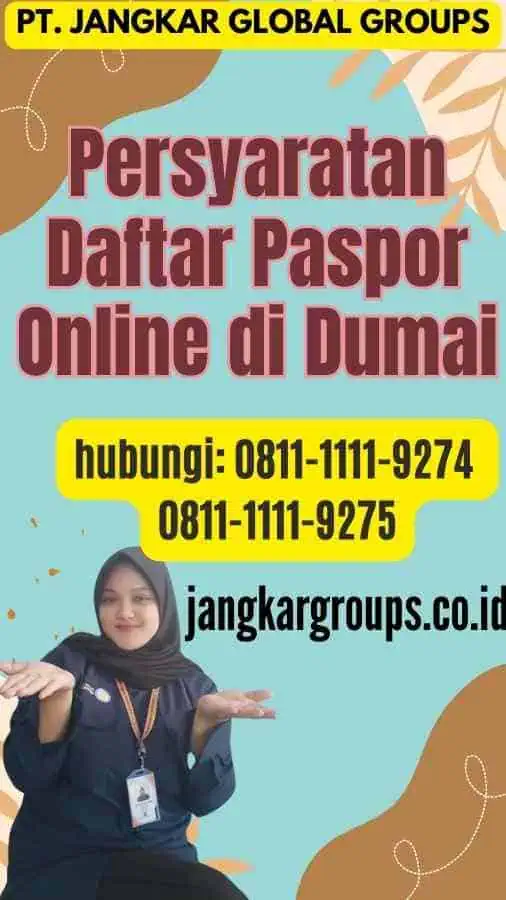 Persyaratan Daftar Paspor Online di Dumai