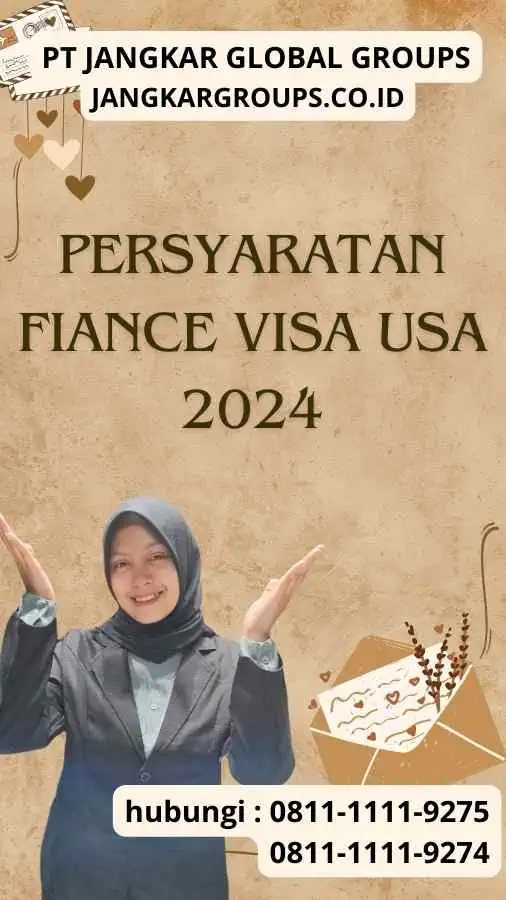 Persyaratan Fiance Visa USA 2024