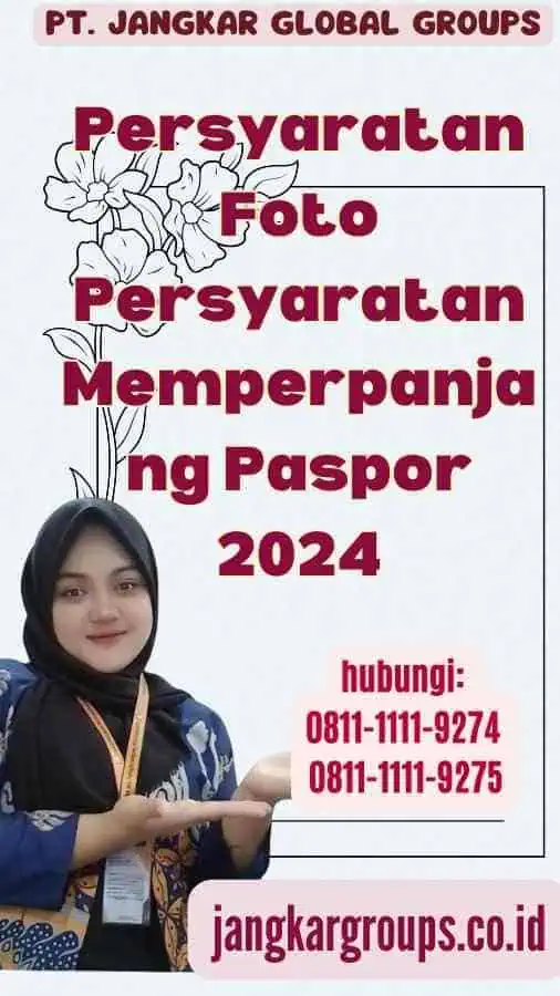 Persyaratan Foto Persyaratan Memperpanjang Paspor 2024