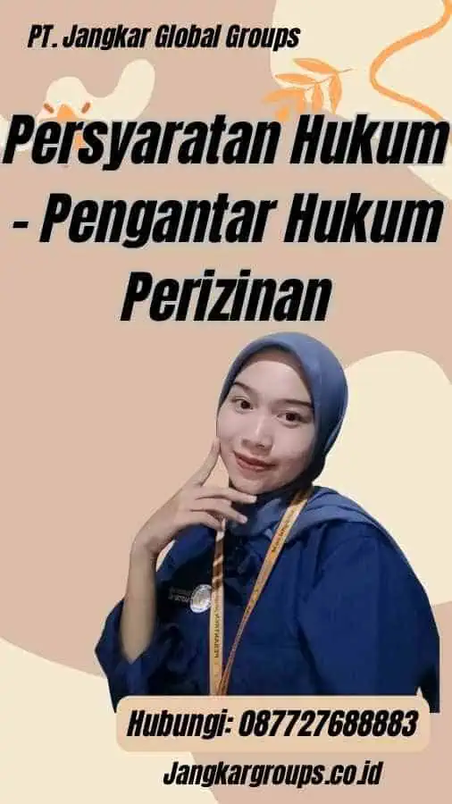 Persyaratan Hukum - Pengantar Hukum Perizinan