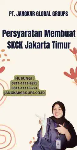 Persyaratan Membuat SKCK Jakarta Timur