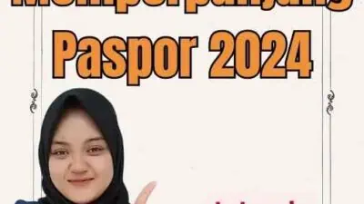 Persyaratan Memperpanjang Paspor 2024