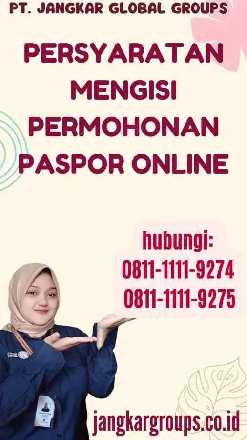 Persyaratan Mengisi Permohonan Paspor Online