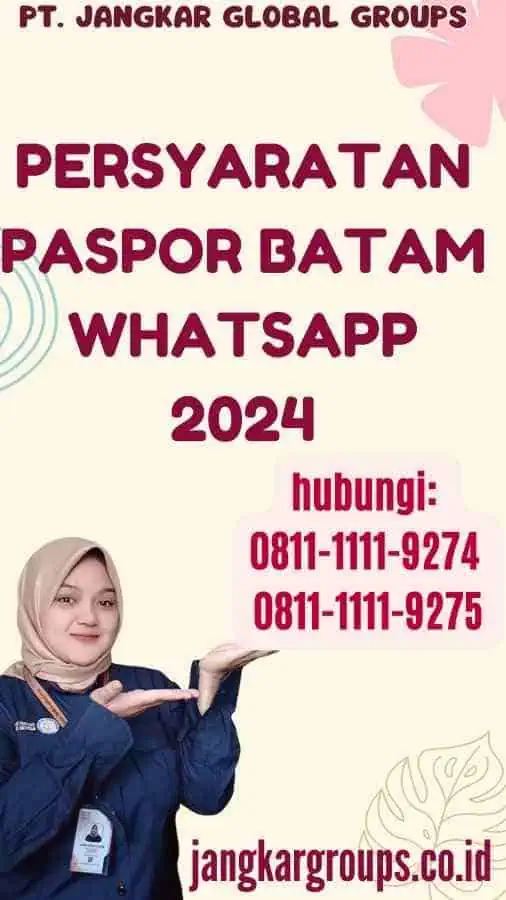 Persyaratan Paspor Batam Whatsapp 2024