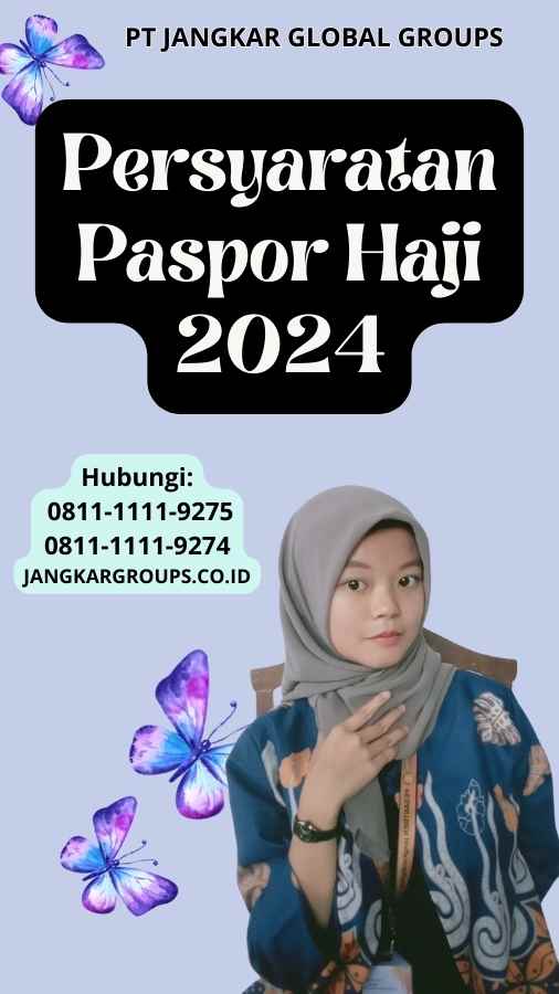 Persyaratan Paspor Haji 2024