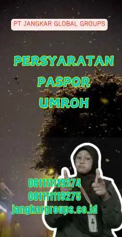 Persyaratan Paspor Umroh - Surat Edaran Dirjen Imigrasi Tentang Paspor Umroh