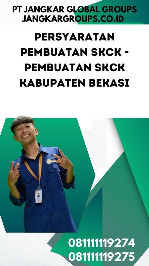 Persyaratan Pembuatan SKCK - Pembuatan SKCK Kabupaten Bekasi