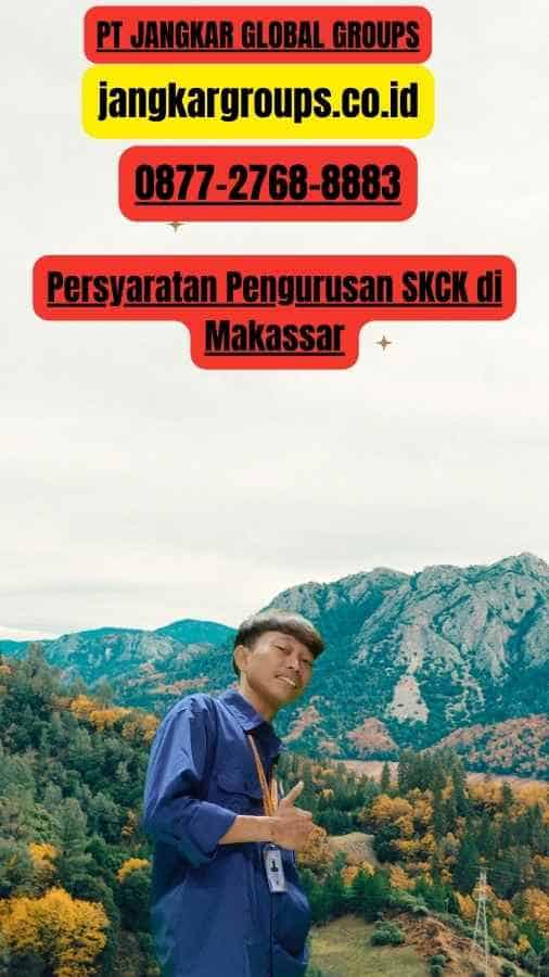 Persyaratan Pengurusan SKCK di Makassar