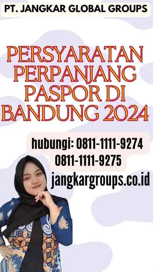Persyaratan Perpanjang Paspor di Bandung 2024