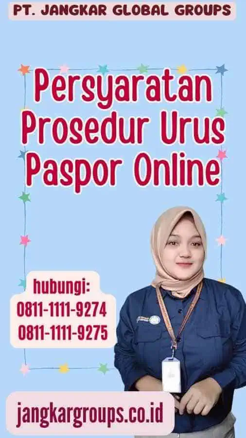 Persyaratan Prosedur Urus Paspor Online