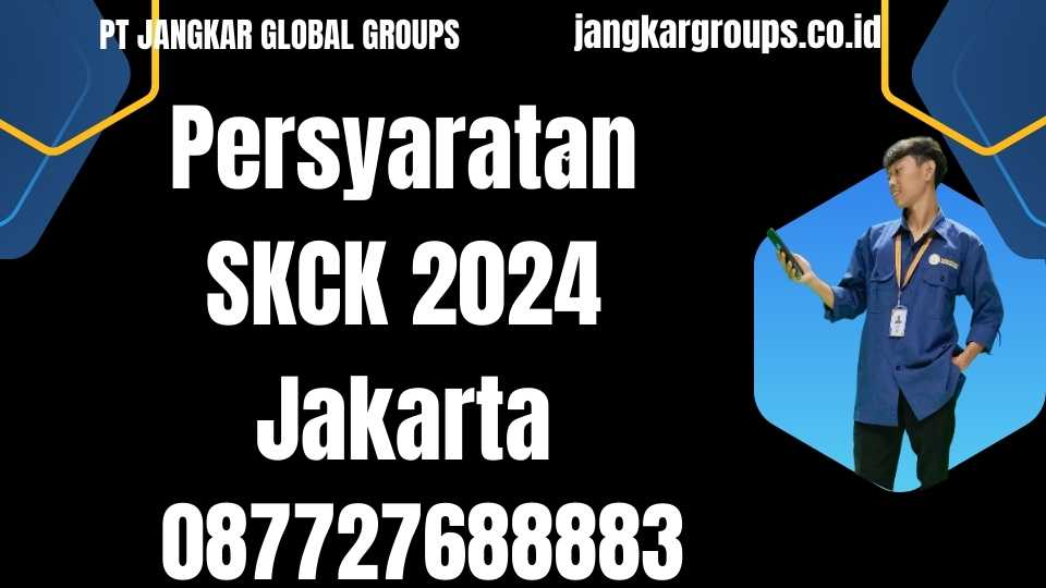 Persyaratan SKCK 2024 Jakarta