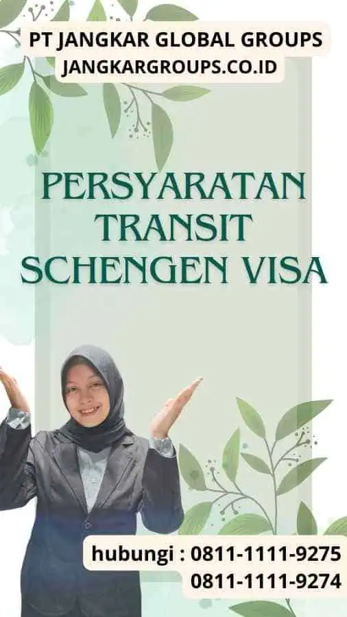 Persyaratan Transit Schengen Visa