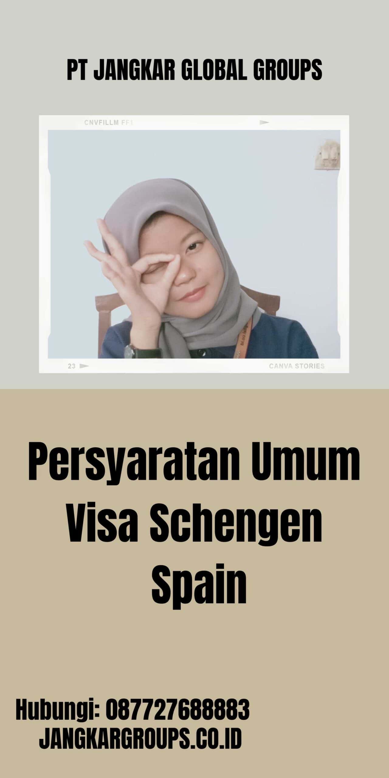 Persyaratan Umum Visa Schengen Spain