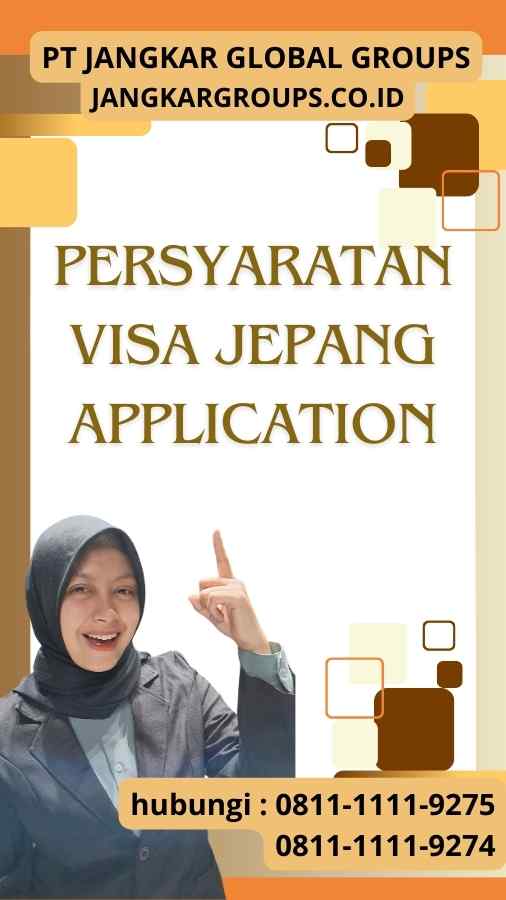 Persyaratan Visa Jepang Application