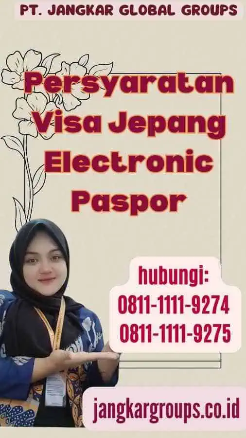 Persyaratan Visa Jepang Electronic Paspor