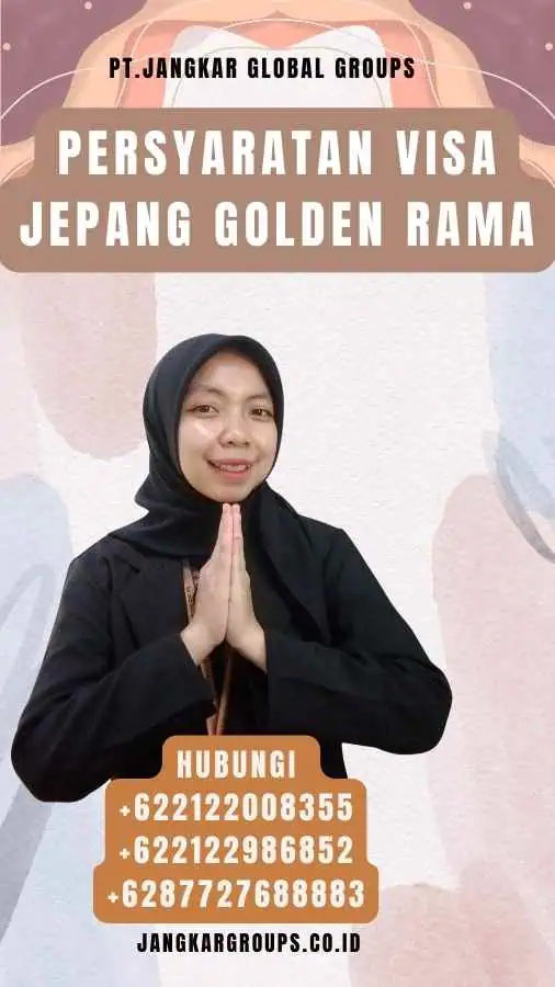 Persyaratan Visa Jepang Golden Rama