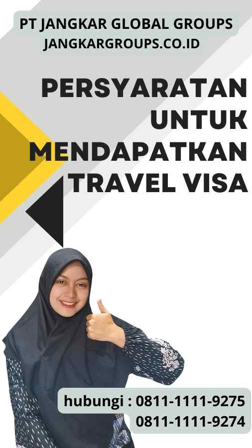 Persyaratan untuk Mendapatkan Travel Visa