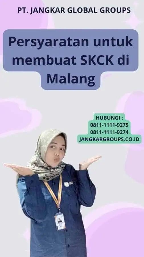 Persyaratan untuk membuat SKCK di Malang