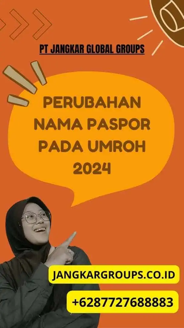 Perubahan Nama Paspor Pada Umroh 2024