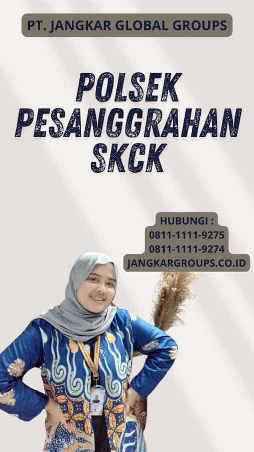 Polsek Pesanggrahan SKCK