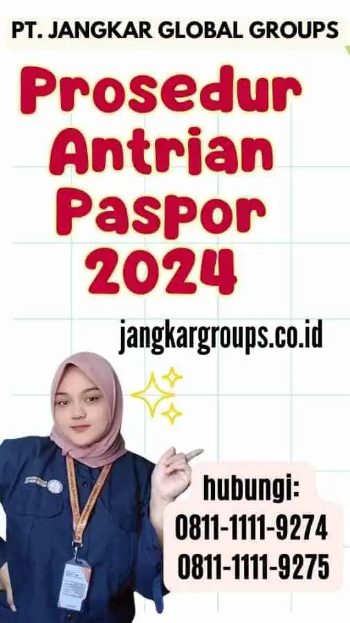 Prosedur Antrian Paspor 2024