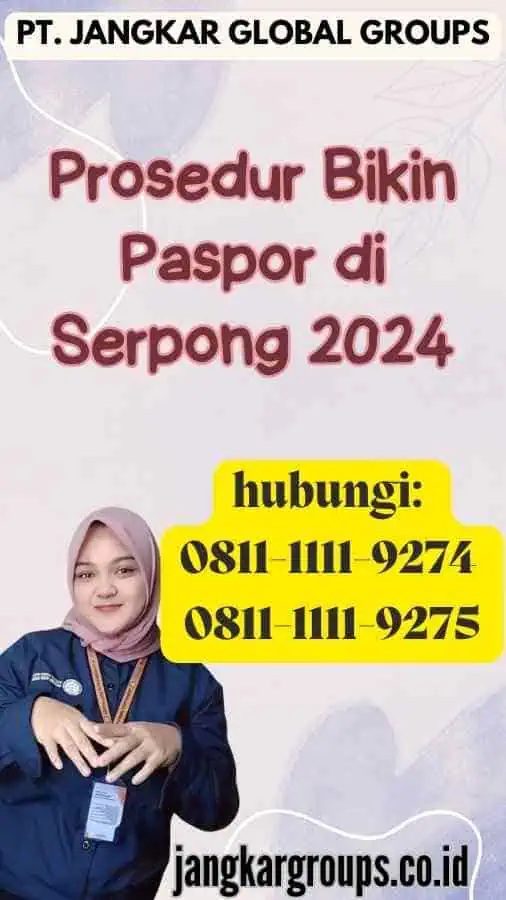 Prosedur Bikin Paspor di Serpong 2024