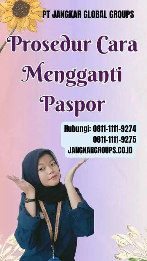 Prosedur Cara Mengganti Paspor