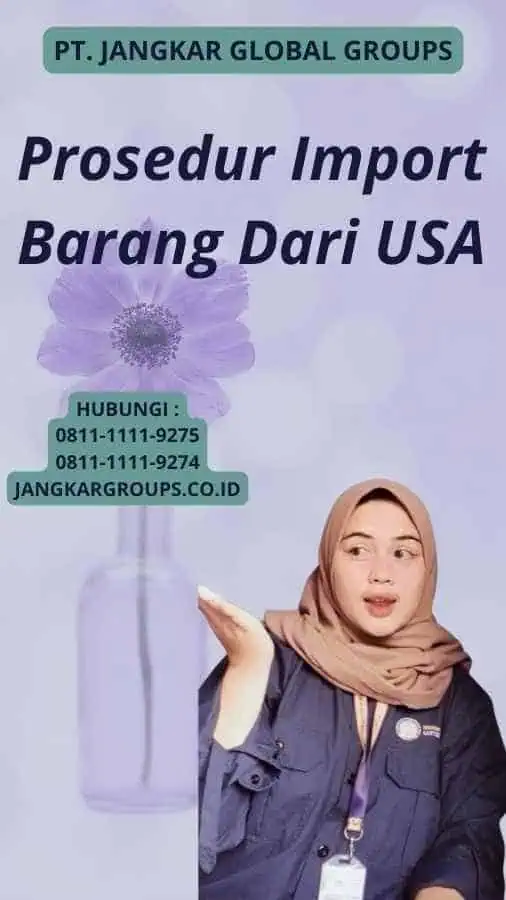 Prosedur Import Barang Dari USA