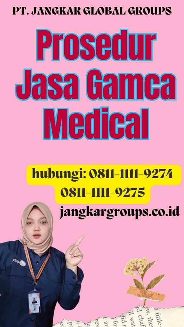 Prosedur Jasa Gamca Medical