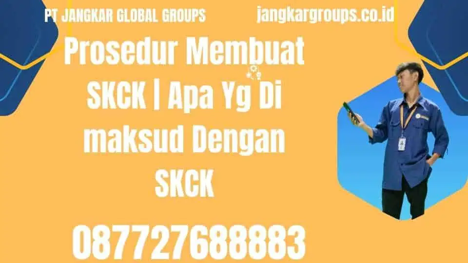 Prosedur Membuat SKCK Apa Yg Di maksud Dengan SKCK