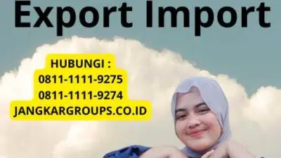 Prosedur Pelaksanaan Export Import