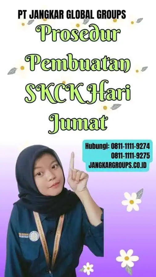 Prosedur Pembuatan SKCK Hari Jumat