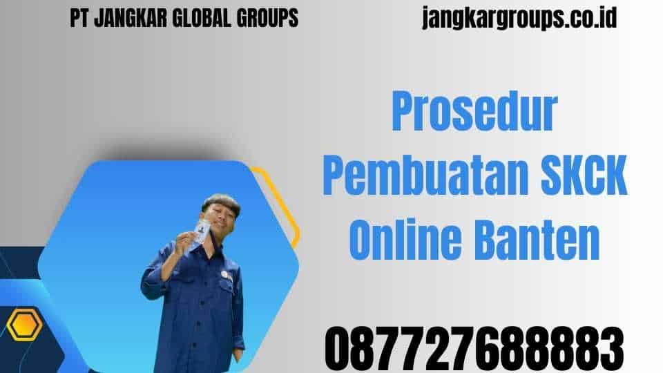 Prosedur Pembuatan SKCK Online Banten