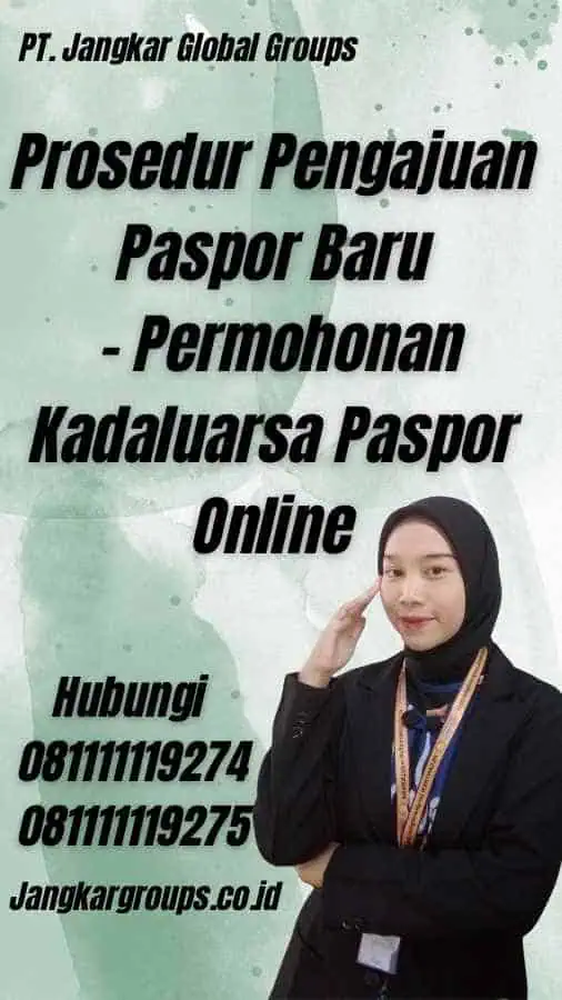 Prosedur Pengajuan Paspor Baru - Permohonan Kadaluarsa Paspor Online