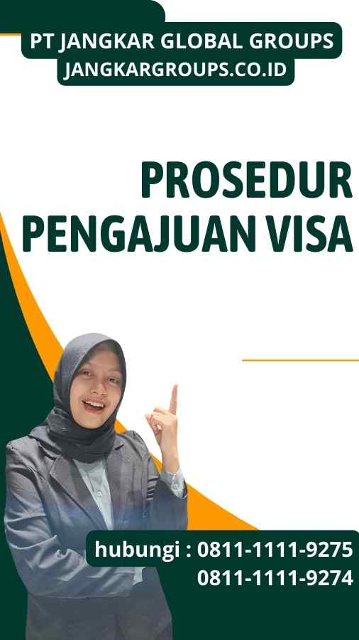 Prosedur Pengajuan Visa