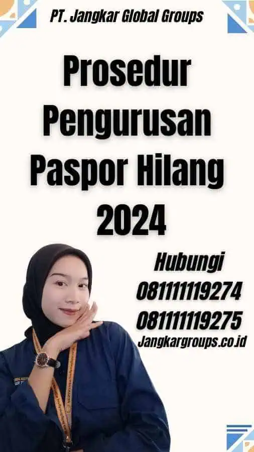 Prosedur Pengurusan Paspor Hilang 2024