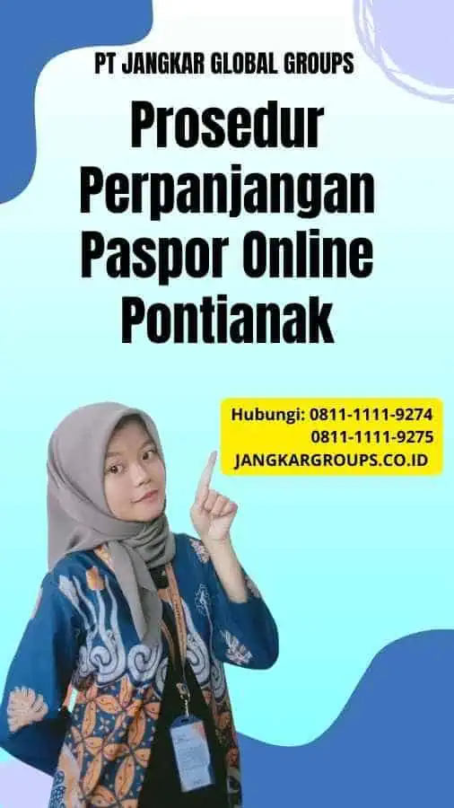 Prosedur Perpanjangan Paspor Online Pontianak